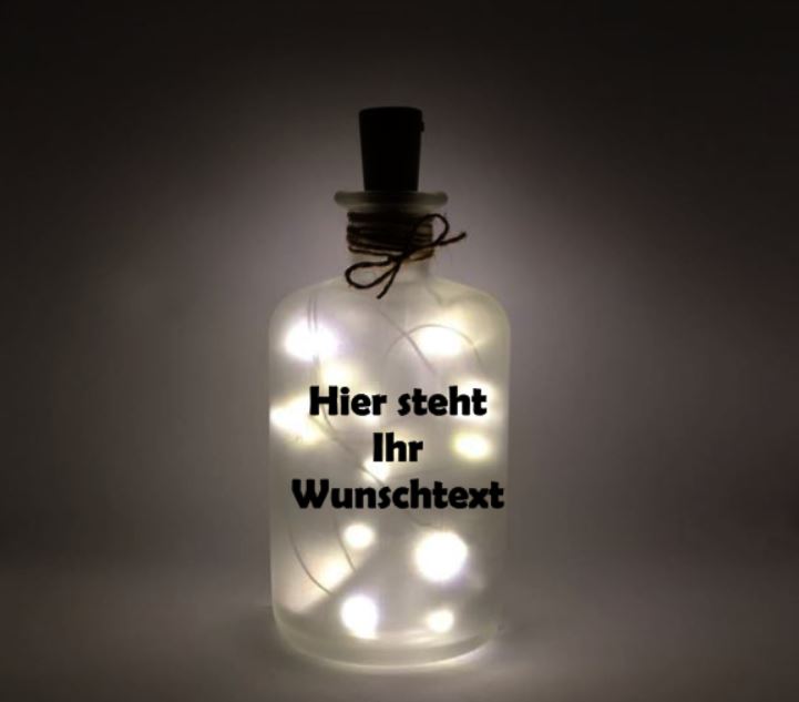 Leuchtflasche Wunschtext